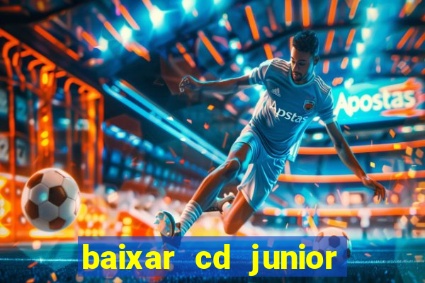 baixar cd junior marques 2024